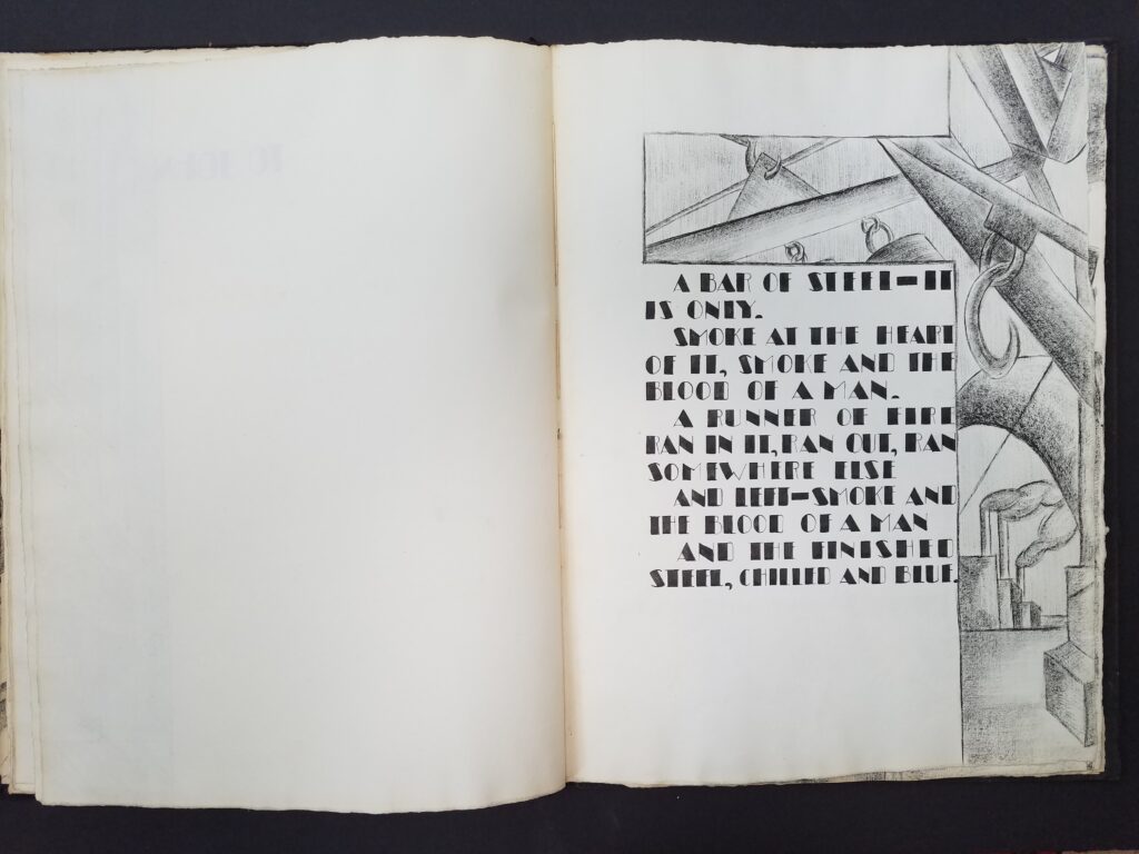 Illustration and text reading: A bar of steel - it is only. Smoke at the heart of it, smoke and the blood of a man. A runner of fire ran in it, ran out, ran somewhere else and left - smoke and the blood of a man and the finished steel, chilled and blue.